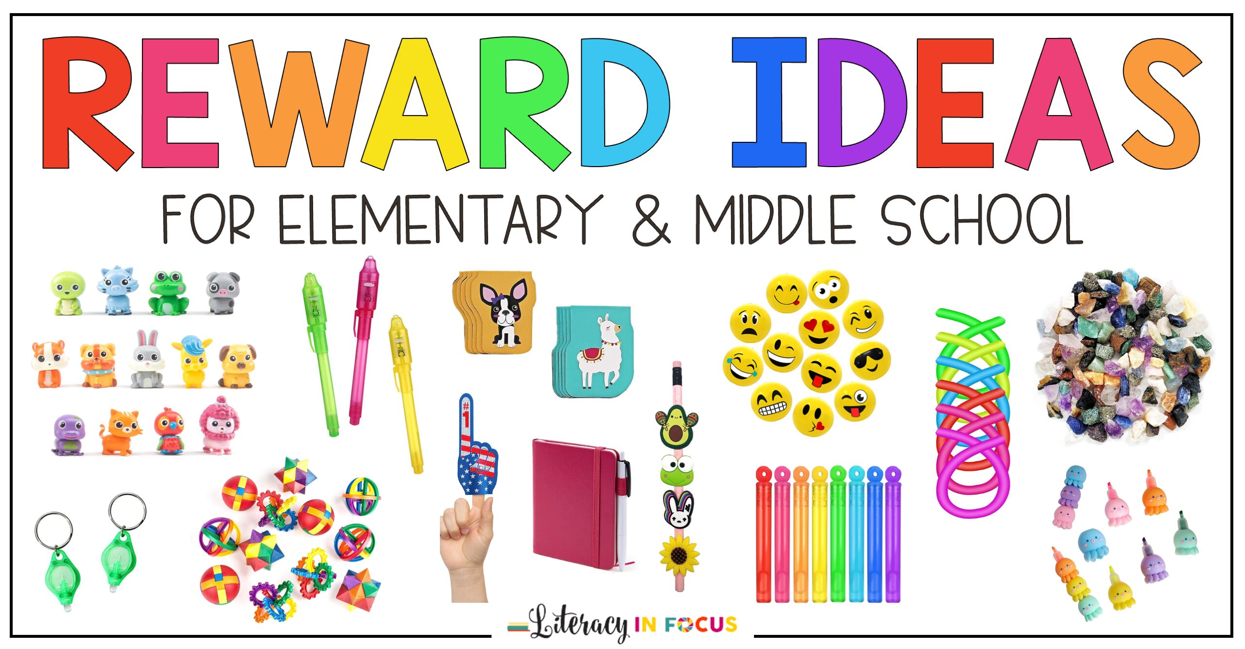 Classroom Reward Ideas for Elementary & Middle School Students - Literacy  In Focus